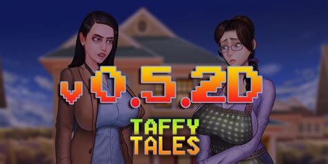 Taffy Tales [v 0.68.2b]